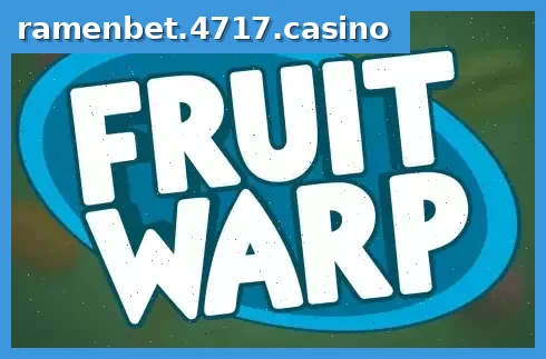 Fruit Warp